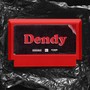 Dendy (Explicit)