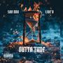 Outta Time (feat. Sav NDO) [Explicit]