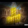 NO MATTER (Explicit)