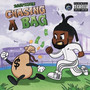 Chasing a Bag (Explicit)