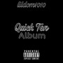 Quick Ten (Explicit)