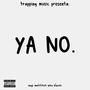 Ya No (feat. NIKO BLACKK & Noys) [Explicit]