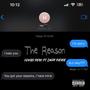 The Reason (feat. Jazzy Pierce) [Explicit]