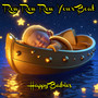 Row Row Row Your Boat (Soft Piano Lullabies for Babies)