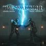 THE WARRIOR