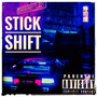 STICK SHIFT (Explicit)