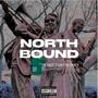 North Bound (Explicit)