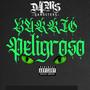 Barrio Peligroso (feat. Big Crimm EL MALiANTE) [Explicit]