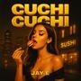 CUCHI CUCHI (Explicit)