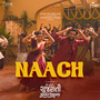 Naach (From 