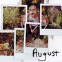 AUGUST