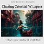 Chasing Celestial Whispers