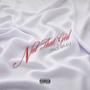 Not That Girl (Spade Remix) [Explicit]