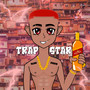 Trapstar (Explicit)