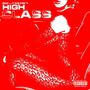 High Class (Explicit)