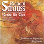 Strauss: Werke für Chor