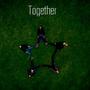 Together (feat. Crisaunt & Aspova) [Explicit]