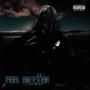 Feel Better (Explicit)