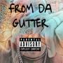 From Da Gutter (Explicit)