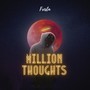 Million Thoughts