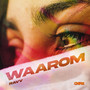 Waarom (Explicit)