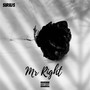 Mr Right (Explicit)