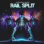 Rail Split (Explicit)