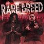 Rare Breed (feat. D. Knight) [Explicit]