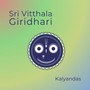 Sri Vitthala Giridhari