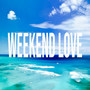 Weekend Love