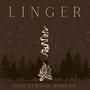 Linger