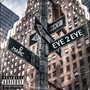 Eye 2 Eye (Explicit)