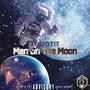 Man On The Moon (Explicit)