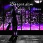 Bargardam (feat. Ealia Aj) (Explicit)