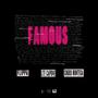 Famous (feat. LTE Capone & Chubb Montega) [Explicit]