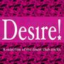 Desire! - A Selection of the Finest Club Tracks