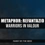 Warriors in Valour (From 