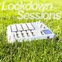 Lockdown Sessions