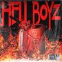 Hell Boyz (Explicit)