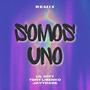 Somos Uno (Remix)