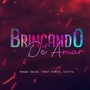 Brincando de Amar