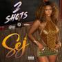 2 Shots (Explicit)