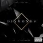 Diamonds (feat. lilgreedy10k) [Explicit]