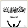 Hallelujah (Psalm 147)