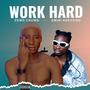 Work Hard (feat. Emini Adexzino) [Explicit]