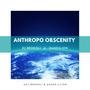 Climate Change Song / Anthropo Obscenity (feat. dand3lion)