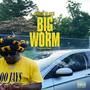 Big Worm (Explicit)