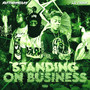 Standing On Business (Explicit)