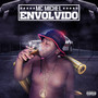 Envolvido (Explicit)