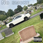 No Smoke (Explicit)